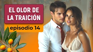 💔EL OLOR DE LA TRAICIÓN-14💔 Pasión en español..La verdad sobre la producción y las ofertas oscuras..