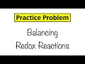 Balancing Redox Reactions in Acidic Conditions
