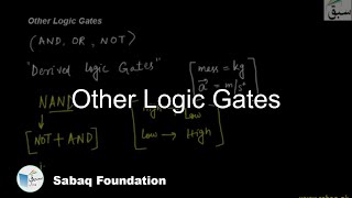 Other Logic Gates