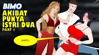 AKIBAT PUNYA ISTRI DUA - BIMO AZAB ANIMASI SEKOLAH PART 1