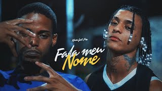 Kaoro ft. Fire - Fala meu Nome (Official Music Video)