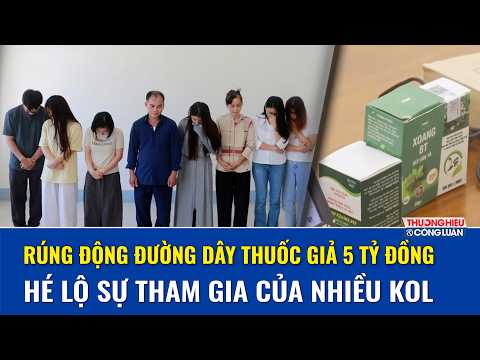 TOÀN CẢNH TRONG NƯỚC 19/10: Rúng động đường dây thuốc giả 5 tỷ đồng, hé lộ vai trò của hàng loạt KOL
