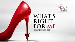 What’s Right For Me | The Devil Wears Prada Musical Original West End Cast Recording