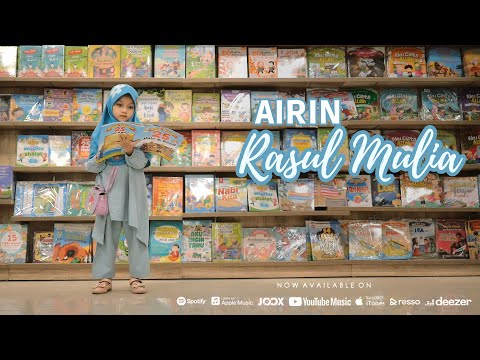 AIRIN - Rasul Mulia (Official Music Video)