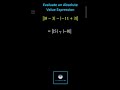 Understanding Absolute Value Expressions