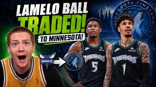 LaMelo Ball TRADED to the Timberwolves...