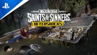 The Walking Dead: Saints & Sinners\' Aftershock update releases in September