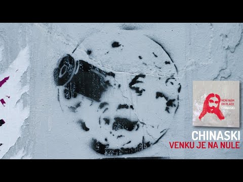CHINASKI - Venku je na nule (oficiální audio)