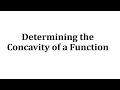 Understanding Concavity of Functions