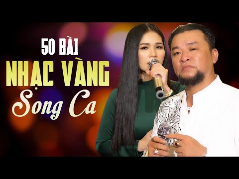 50 Bài Nhạc Vàng Đạt Võ Song Ca Cùng Những Người Bạn Nghe Cực Chất - Âm Hưởng Vang Bóng Một Thời