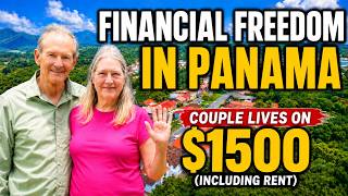 Financial Freedom in Panama 🇵🇦 Couple Lives in $1500 (including rent)