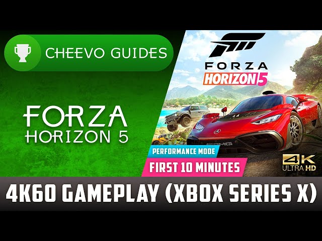 Forza Horizon 5 - Early Gameplay (4K 60 FPS | Performance Mode) *Xbox Series X*