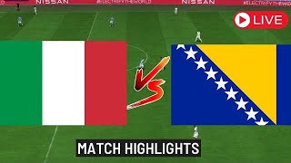 Italy vs Bosnia and Herzegovina Match Highlights | International Friendly Match Highlights
