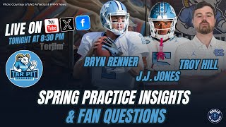 🏈 UNC Football Spring Practice Insights & Fan Questions | Tar Pit Podcast
