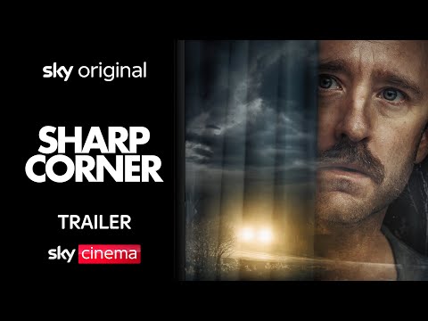 Sharp Corner | Official Trailer | Sky Cinema