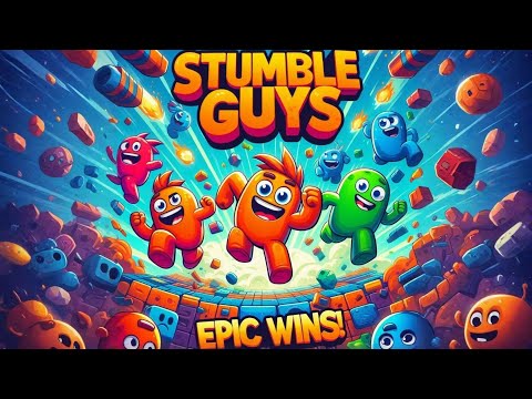 Stumble Guys Epic Wins Gameplay || Stumble Guys