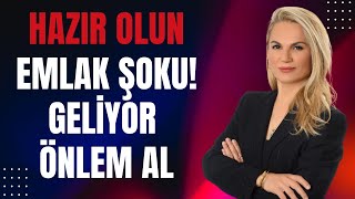Hazır olun. Emlak şoku! Geliyor önlem al. MASAK devrede