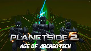 PLANETSIDE 2 - AGE OF ARCHEOTECH OFFICIAL TRAILER 2026