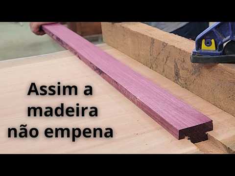 Como Evitar Que Madeira Empene - Efeito Canoa
