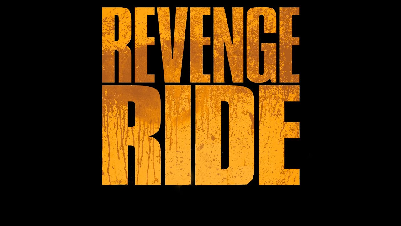 Revenge Ride Trailerin pikkukuva