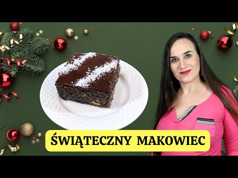 ŚWIĄTECZNY MAKOWIEC na Boże Narodzenie! Prosty Przepis!