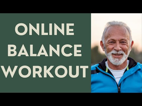 Seniors: Online  Balance Workout!