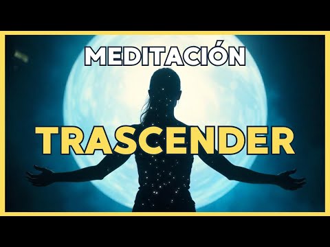 Meditación Trascender - Un viaje hacia la plenitud del alma