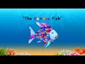 Lessons from the Rainbow Fish