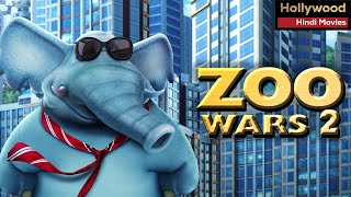 Zoo Wars 2 Full Movie | Hollywood Action Movie | Animation Super Best Movie