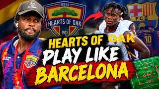 HEARTS OF OAK PLAY LIKE BARCELONA (TIKI-TAKA) NEBOJŠA BALL IS BEAUTIFUL 