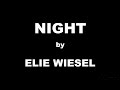 Exploring Elie Wiesel's Night: Themes and Insights