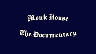 The Monk House Documentary Official Trailer