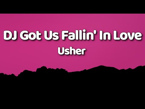 Usher - DJ Got Us Fallin' In Love (Lyrics) ft. Pitbull