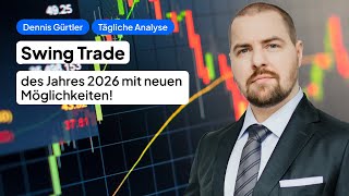 Swing Trade des Jahres 2026 mit neuen Möglichkeiten!