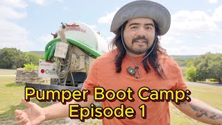 Pumper Boot Camp: Episode 1