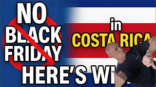 Black Friday and Thanksgiving in Costa Rica