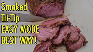 Smoked Tri-Tip EASY MODE - Sous Vide Smoking!
