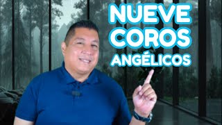 LOS NUEVE COROS ANGÉLICOS