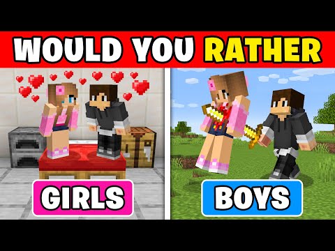 BOYS vs GIRLS Would You Rather in Minecraft