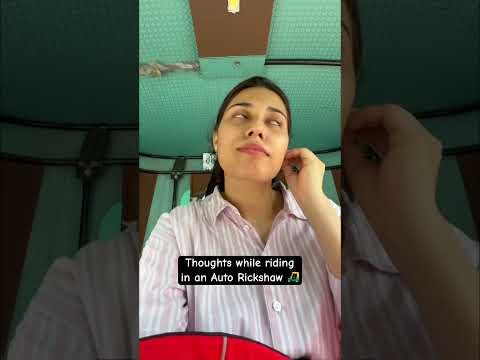 Thoughts in an Auto Rickshaw | Salonayyy | Saloni Gaur