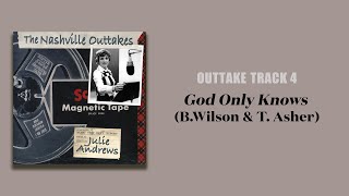 Julie Andrews Nashville Outtakes Track 4: God Only Knows
