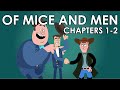 Exploring Chapters 1-2 of Of Mice and Men