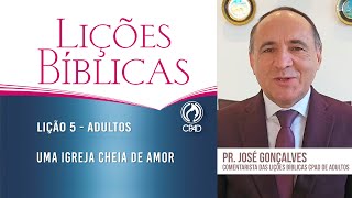 Lição 5 - Lições Bíblicas Adultos - 3º Trim./2025 - CPAD