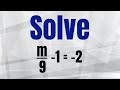 Solving Equations with Fractions