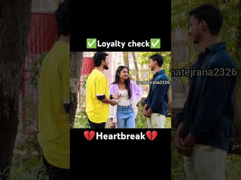 @yashchoudhary_007 loyalty check ✅ boy V S girl 💯 #viralvideo #love #sad