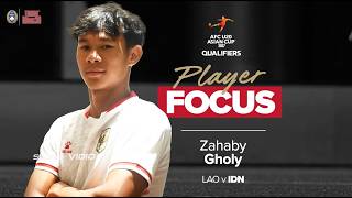 Performa Impresif Zahaby Gholy Saat Menghadapi Laos | Player Focus