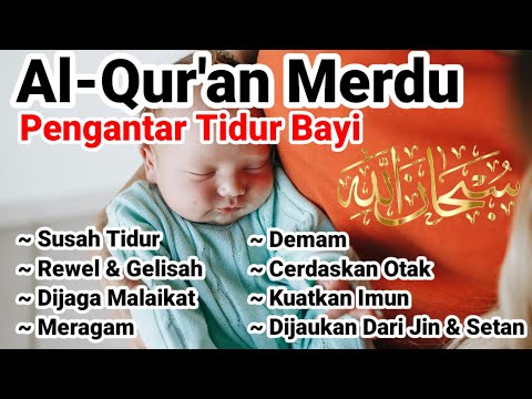 Doa Agar Bayi Tidak Rewel Dan Tidur Nyenyak Ayat Kursi Untuk Bayi Tidur