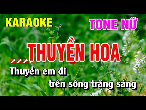 Thuyền Hoa Karaoke Tone Nữ Nhạc Sống Hay Nhất | Nguyễn Linh