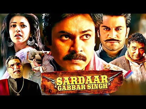 Sardaar Gabbar Singh South Indian Hindi Dub Action Movie | Pawan Kalyan, Kajal Aggarwal | साउथ फिल्म
