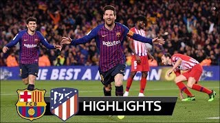 Ваrсеlоnа 2 - 0 Аtlеtiсо Маdrid / 6/4/2019 (Maç Özeti)